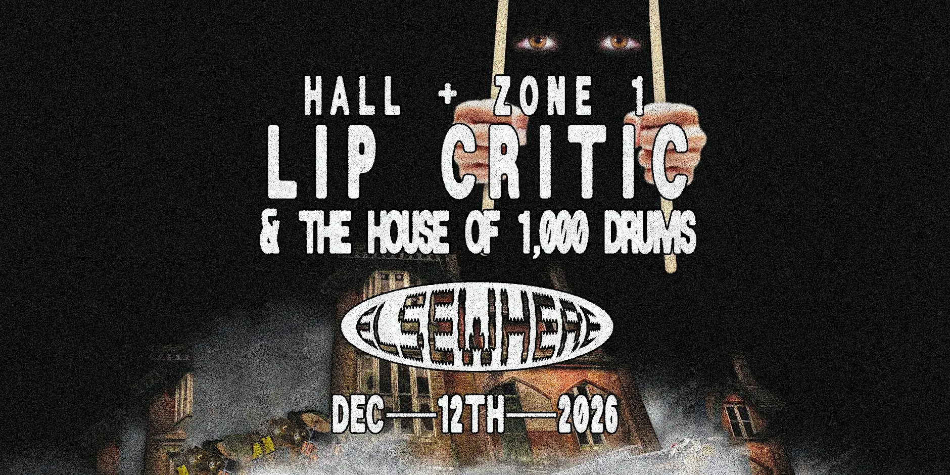 Lip Critic & the House of 1,000 Drums - Dec 12, Elsewhere